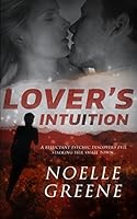 Lover's Intuition 0692410767 Book Cover