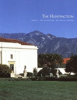 Hardcover The Huntington Library, Art Collections and Botanical Gardens Book