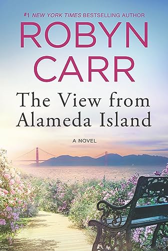 The View From Alameda Island by Robyn Carr ebook deal