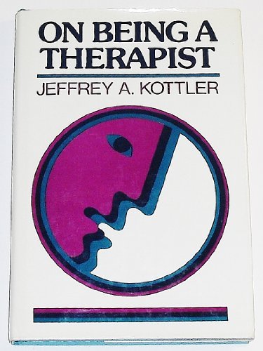 On Being a Therapist (Social & Behavioural Scie... B01K0RX5F4 Book Cover