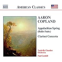 Copland: Appalachian Spring; Clarinet Concerto; Quiet City
