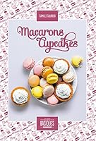 MACARONS ET CUP CAKES 2317008236 Book Cover