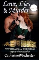 Love, Lies and Murder 1490305483 Book Cover
