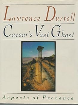 Hardcover Caesar's Vast Ghost: Aspects of Provence Book