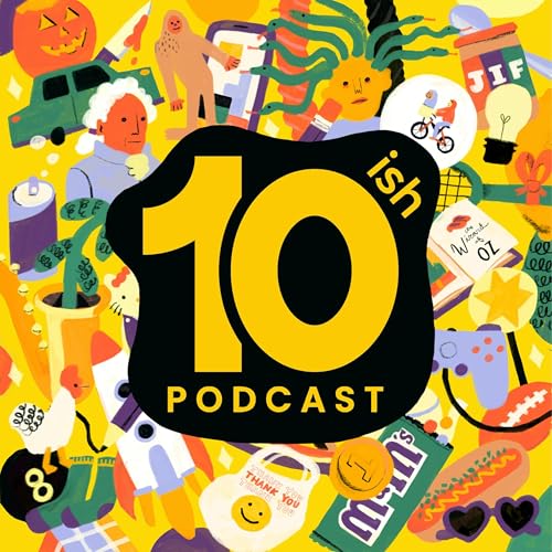 10ish Podcast Podcast Por 10ish Podcast arte de portada