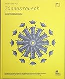  Zinnesrausch. Handwerkskunst und Massenware - Zinn vom 17. Jahrhundert bis heute.: Publikation zur Sonderausstellung im Fränkischen Freilandmuseum Bad ... und Kataloge des Fränkischen Freilandmuseums)