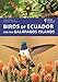Birds of Ecuador and the Galápagos Islands: A Photographic Guide (Helm Wildlife Guides)