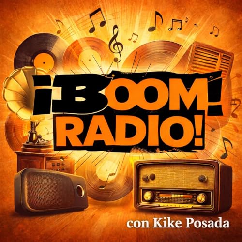Page de couverture de BOOM Radio con Kike Posada