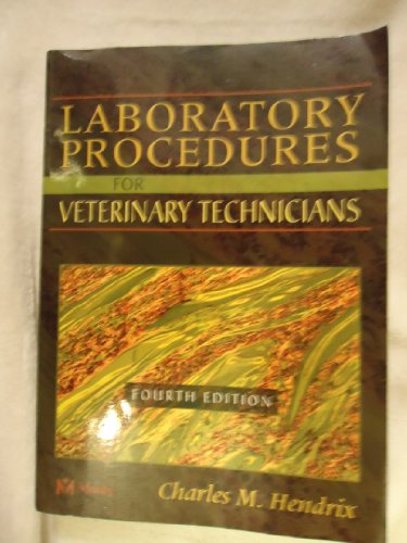 Laboratory Procedures for Veterinary Technicians