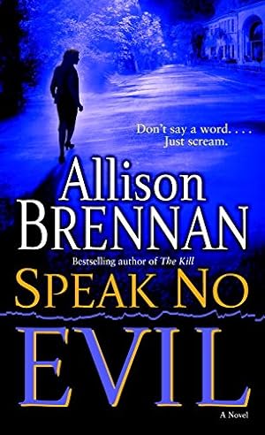 Speak No Evil (No Evil Trilogy Book 1)