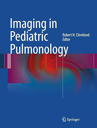 Imaging in Pediatric Pulmonology 2012th Edition book cover