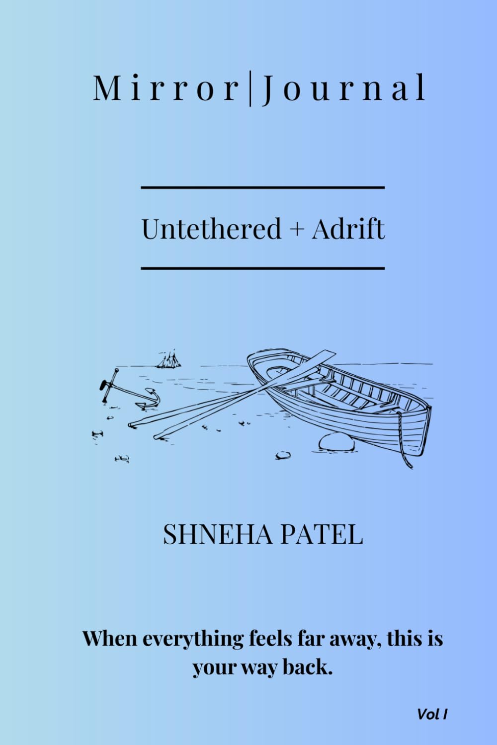 M i r r o r | J o u r n a l | Untethered + Adrift: A journal that sees you | When everything feels far away, this is your way back