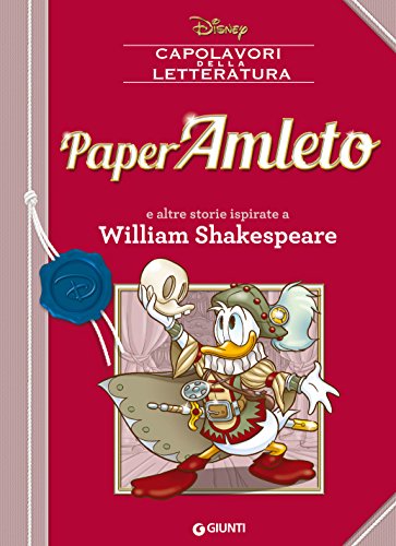 PaperAmleto: e altre storie ispirate a William Shakespeare (Letteratura a fumetti Vol. 1) PaperAmleto: e altre storie ispirate a William Shakespeare (Letteratura a fumetti Vol. 1)