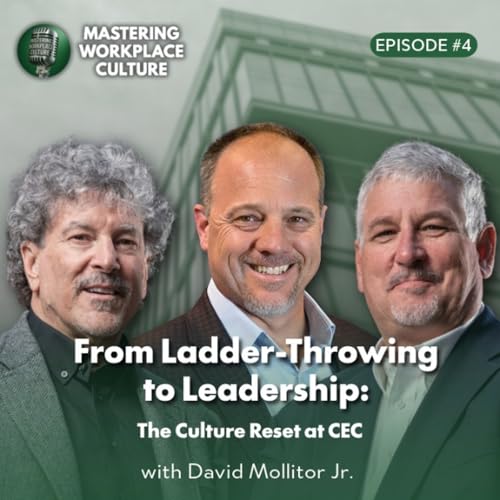 From Ladder‑Throwing to Leadership: The Culture Reset at CEC