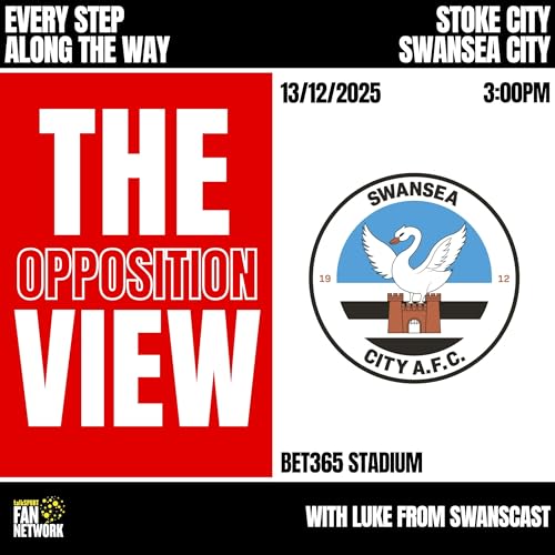 Opposition View - Swansea(H) - Luke(Swanscast) Podcast Por  arte de portada