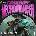 Cover of Cowboy Necromancer 4