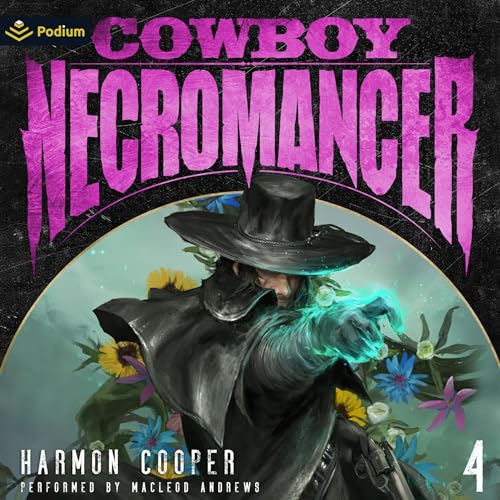 Cowboy Necromancer 4 cover art
