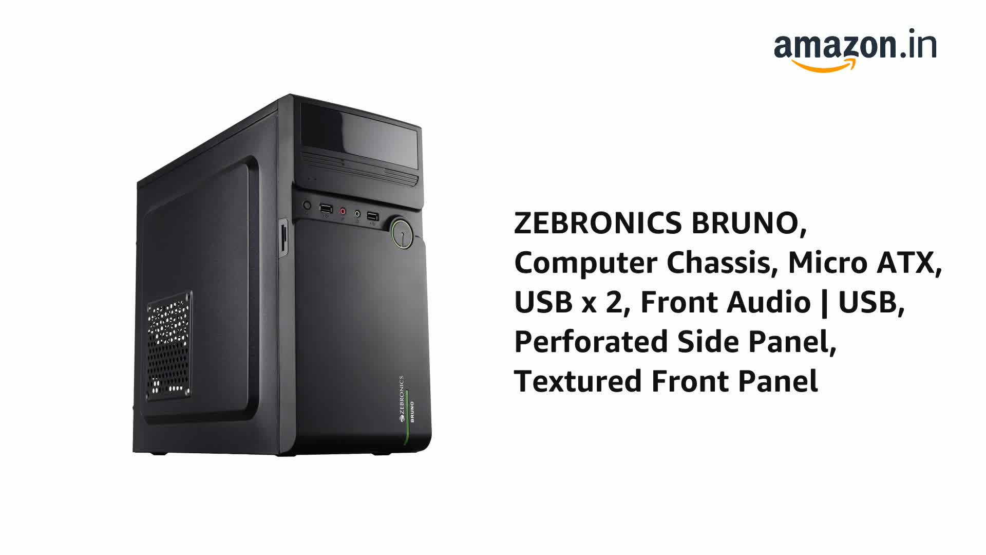Amazon.in: Buy ZEBRONICS Alloy Steel Bruno, Computer Chassis