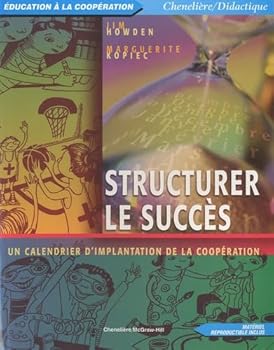 Paperback STRUCTURER LE SUCCES : UN CALENDRIER D'IMPLANTATION DE LA COOPER [French] Book