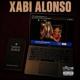 Xabi Alonso [Explicit]