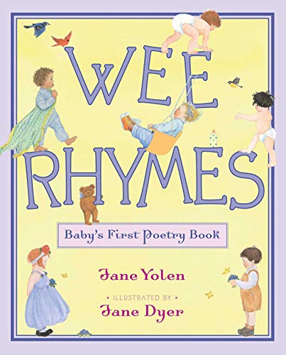 Wee Rhymes: Baby's First Poetry Book