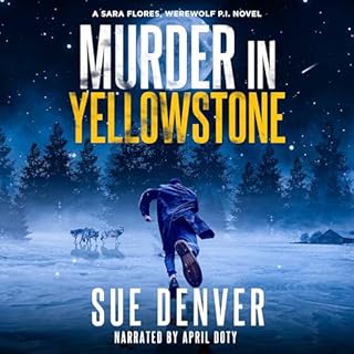 Murder in Yellowstone Audiolibro Por Sue Denver arte de portada