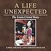 A Life Unexpected: The Linda Cristal Story