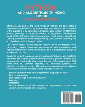 Python and Algorithmic Thinking for the Complete Beginner (3rd Edition): Learn to Think Like a Programmer