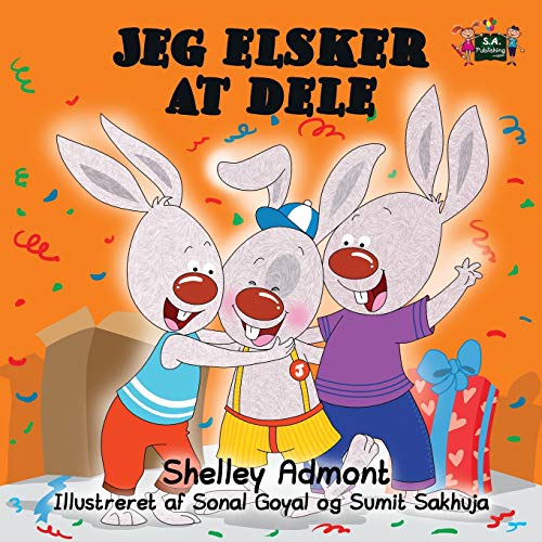 Jeg elsker at dele: I Love to Share Danish edition (Danish Bedtime Collection)
