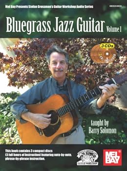 Bluegrass Jazz Guitar Volume 1