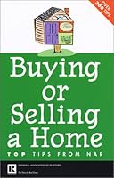 Buying or Selling a Home: Top Tips from NAR 0938785052 Book Cover