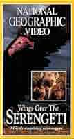 その他 Nat&#39;l Geo: Wings Over the Serengeti [VHS] Amazon.com: National Geographic's Wings Over the Serengeti
