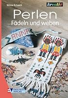 Perlen fädeln und weben. 3824107643 Book Cover