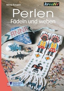 Paperback Perlen fädeln und weben. [German] Book