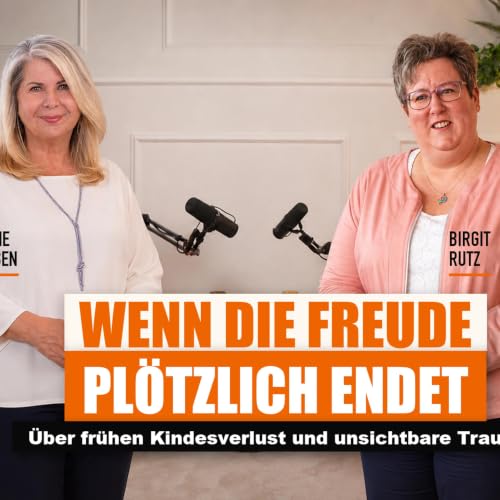 Das unsichtbare Kind: Warum wir das Schweigen &uuml;ber Fehlgeburten brechen m&uuml;ssen