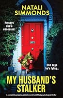 My Husband's Stalker 1805506242 Book Cover