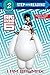 I Am Baymax (Disney Big Hero 6) (Step into Reading)