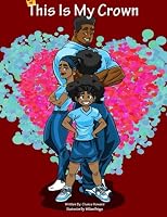 This Is My Crown 1721816151 Book Cover