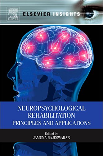 Neuropsychological Rehabilitation: Principles and Applications (Elsevier Insights)
