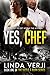 Yes, Chef (Sizzle & Burn Book 1)