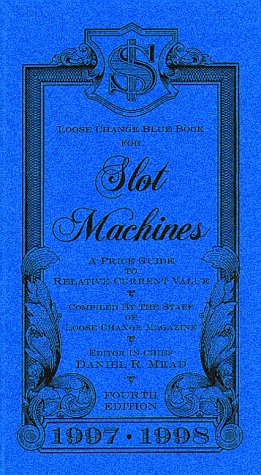 Blue Book Slot Machine Price Guide