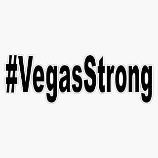 VEGAS STRONG LAS VEGAS Decal Vinyl Bumper Sticker 5"