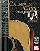 Mel Bay Presents Caledon Wood : Acoustic Guitar