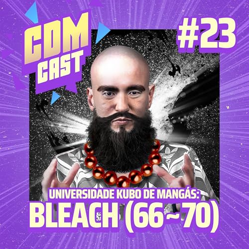 UKM #23 Bleach 66 a 70: Os peitos do Rei das Almas