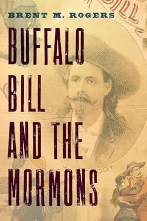 Buffalo Bill and the Mormons-Wow! eBook