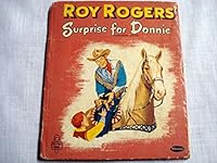 Roy Rogers' surprise for Donnie (Tell-a-tale books) B0007HPC0Y Book Cover