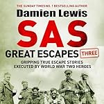Cover of SAS Great Escapes Three