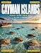 CAYMAN ISLANDS TRAVEL GUIDE 2027: Discover Grand Cayman, Cayman Brac & Little Cayman: Beaches, Diving, Island Culture, Hidden Gems, Local Experiences & Essential Travel Tips