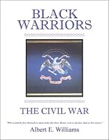 Black Warriors: The Civil War 0741424002 Book Cover