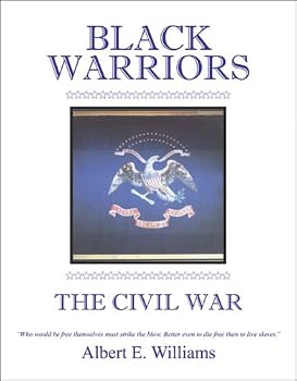 Black Warriors: The Civil War
